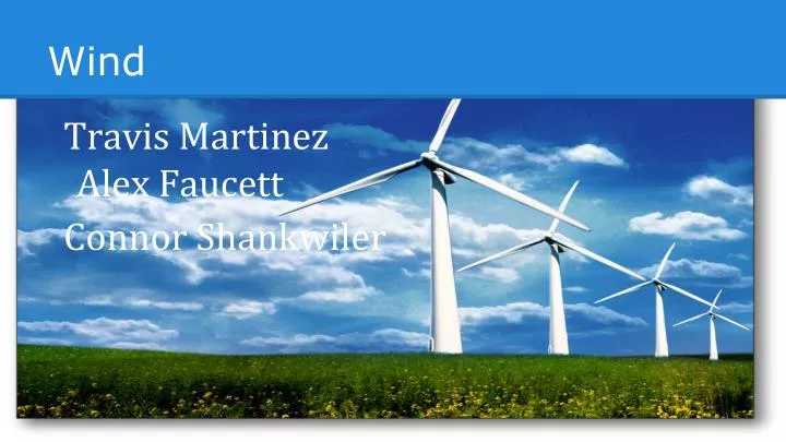 PPT - Wind PowerPoint Presentation, Free Download - ID:4458821