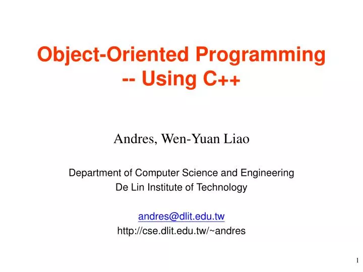 PPT - Object-Oriented Programming -- Using C++ PowerPoint Presentation ...