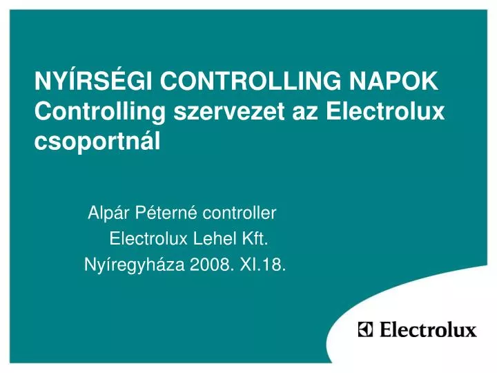 ny rs gi controlling napok controlling szervezet az electrolux csoportn l n.