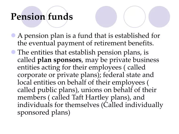 pension funds n.