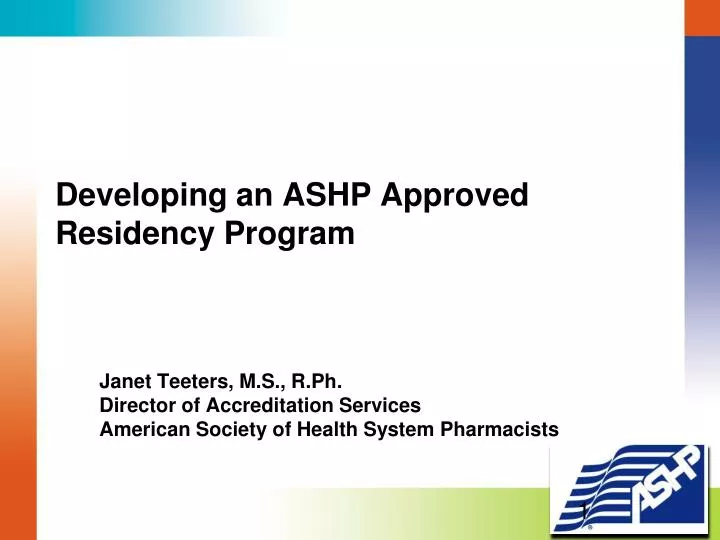 PPT Developing an ASHP Approved Residency Program PowerPoint