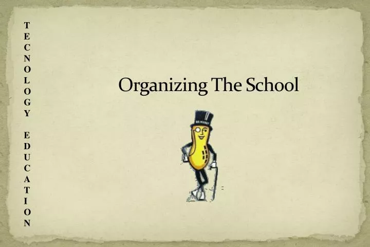 organizing the school n.