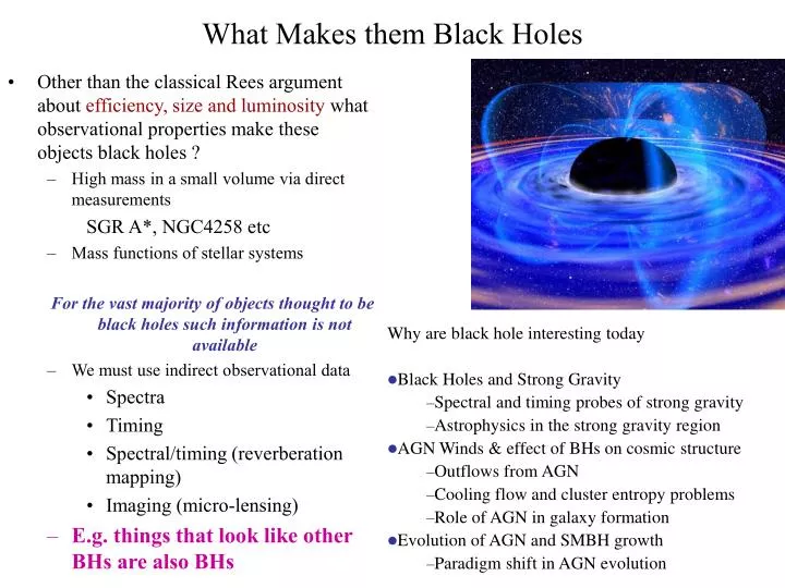 PPT - What Makes them Black Holes PowerPoint Presentation, free download -  ID:4463228
