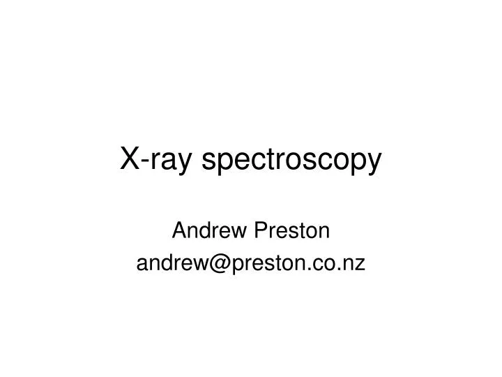 PPT Xray spectroscopy PowerPoint Presentation, free download ID4464996