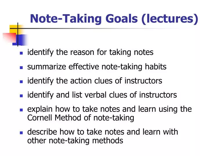 PPT - Note-Taking Goals (lectures) PowerPoint Presentation, free ...