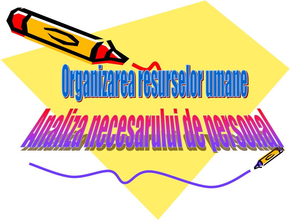 PPT - Organizarea resurselor umane PowerPoint Presentation, free download -  ID:4468587