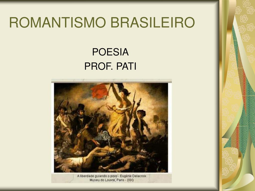 O Que Foi O Romantismo No Brasil - Image to u