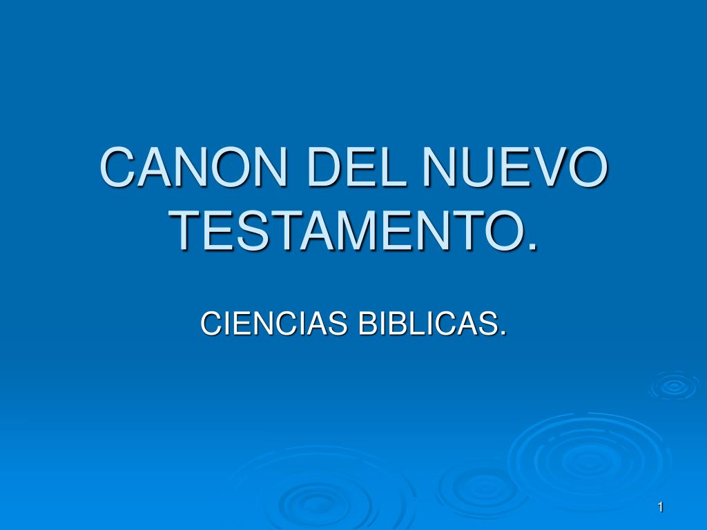 Ppt Canon Del Nuevo Testamento Powerpoint Presentation Free