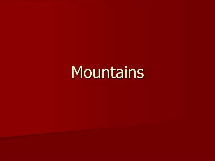 mountains n.