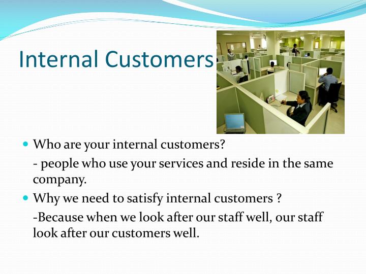 PPT How to satisfy both internal and external customers PowerPoint Presentation ID4473388