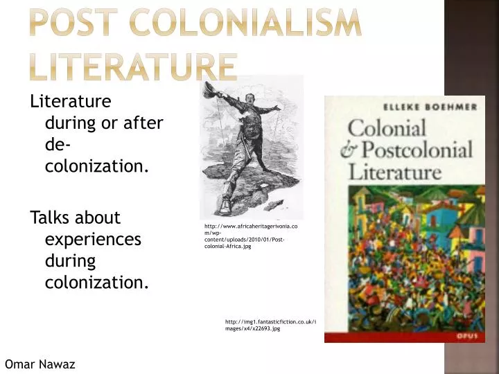 PPT Post Colonialism Literature PowerPoint Presentation, free