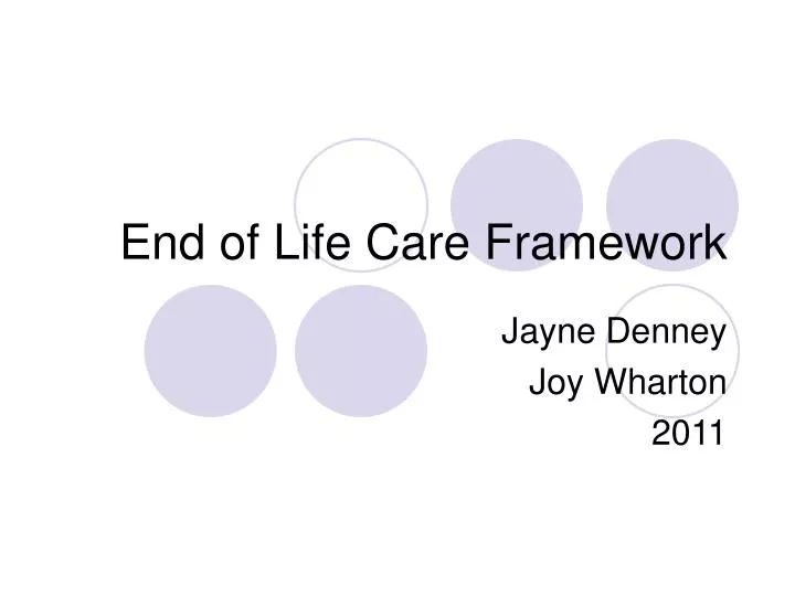 end of life care framework n.