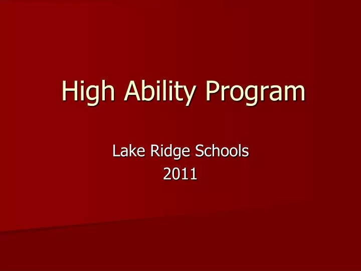 PPT - High Ability Program PowerPoint Presentation, free download - ID ...