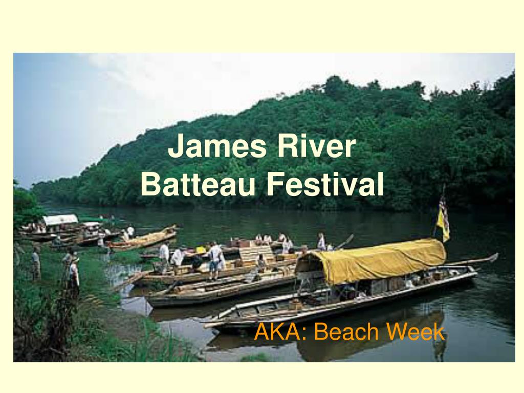 PPT James River Batteau Festival PowerPoint Presentation, free