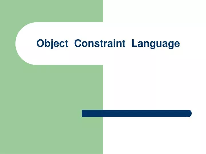 PPT Object Constraint Language PowerPoint Presentation, free download