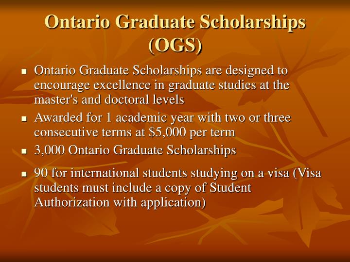 PPT - Ontario Graduate Scholarships PowerPoint Presentation - ID:4480832