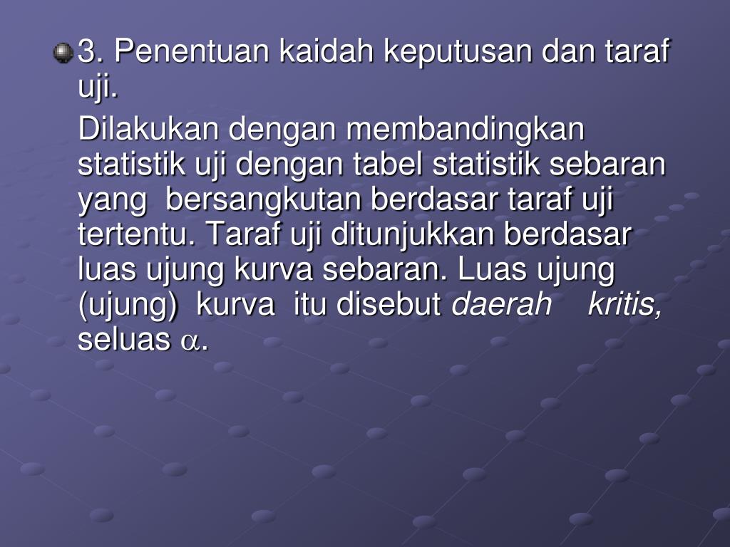 PPT PENGUJIAN HIPOTESIS S tatistik contoh dapat dipakai