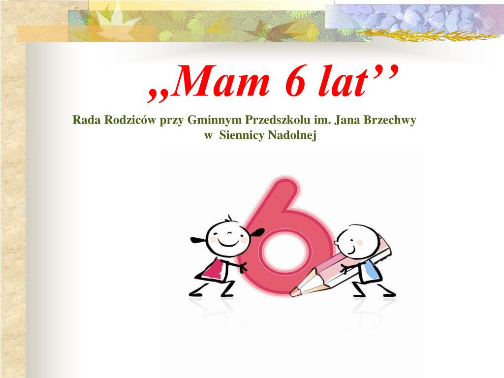 Mam 6 Lat Materiały Do ćwiczeń PPT - ,,Mam 6 lat’’ PowerPoint Presentation, free download - ID:4481520