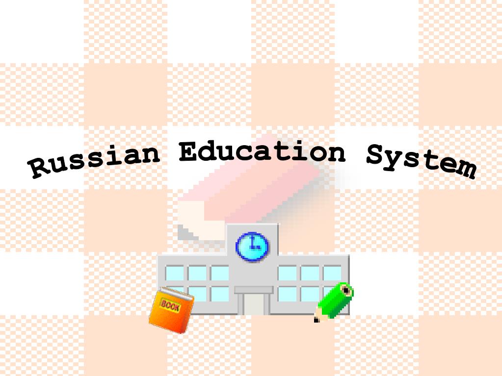 education system in russia presentation