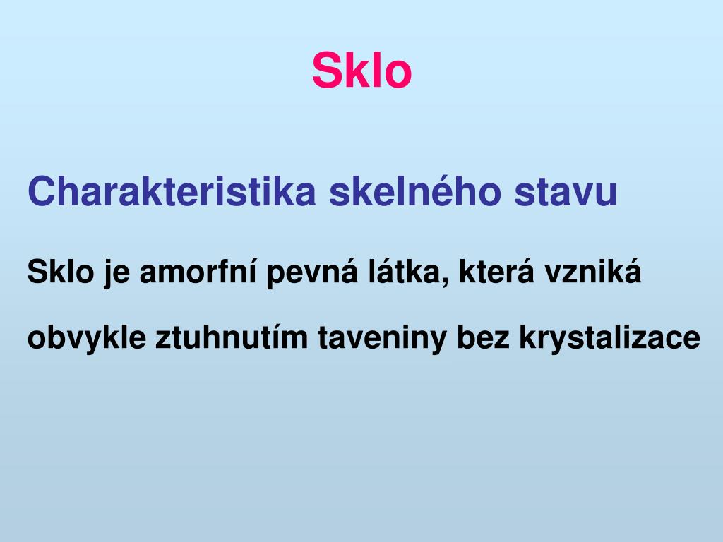 PPT - Sklo PowerPoint Presentation, free download - ID:4484870
