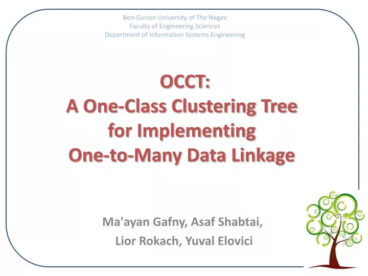 occt a one class clustering tree for implementing one to many data linkage n.