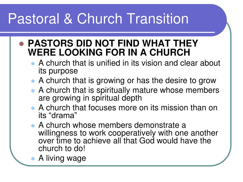 PPT - PASTORAL & CHURCH TRANSITION PowerPoint Presentation, Free ...