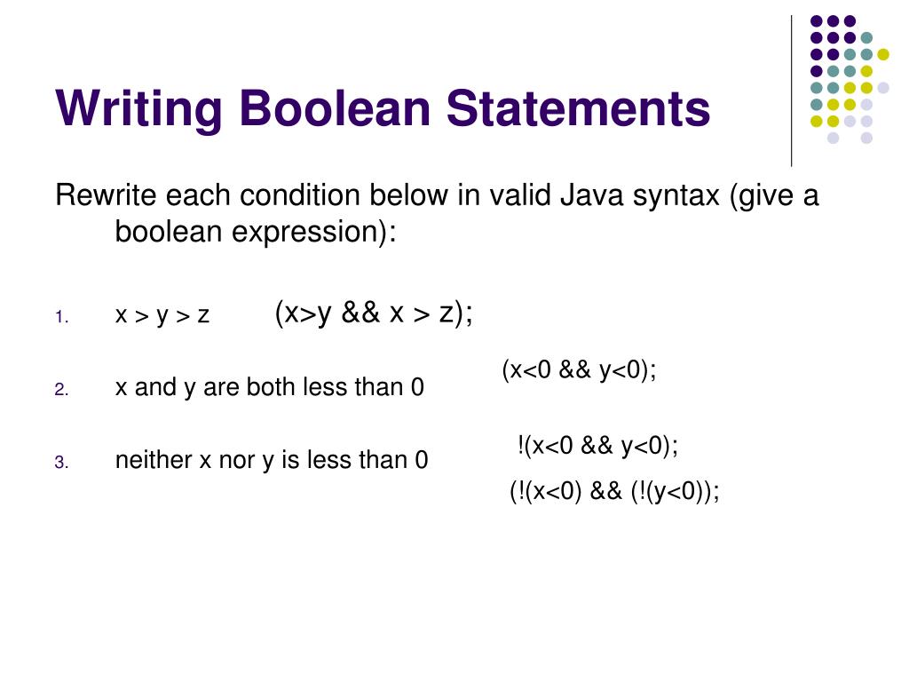 PPT - A boolean is an expression that Evalutes to true or false
