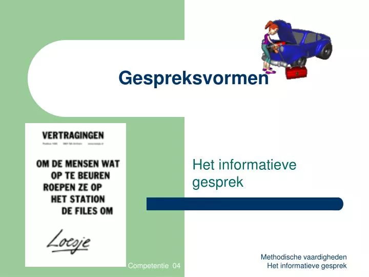 PPT - Gespreksvormen PowerPoint Presentation, free download - ID:4491759