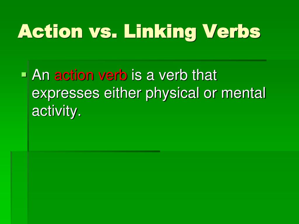 PPT Linking Verbs And Action Verbs PowerPoint Presentation Free Download ID 4492846