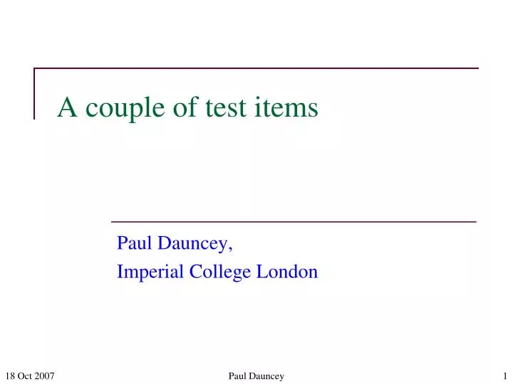 a couple of test items n.