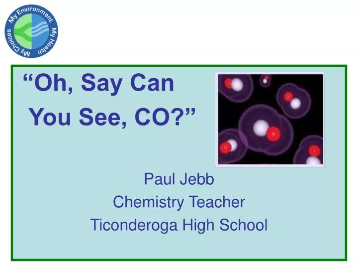 oh say can you see co paul jebb chemistry teacher ticonderoga high school n.