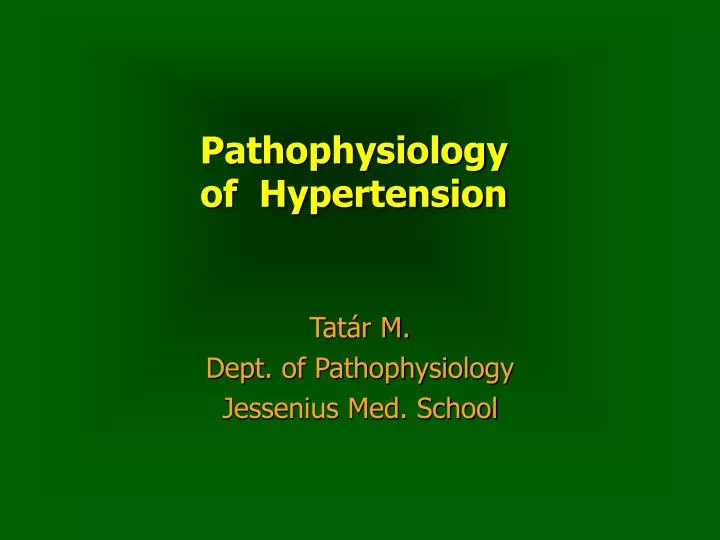 Ppt Pathophysiology Of Hypertension Powerpoint Presentation Free