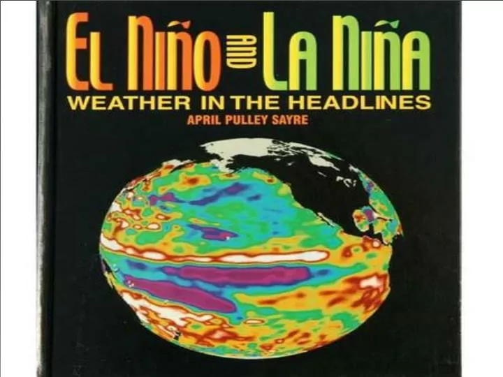 understanding the phenomenon of el nino understanding the phenomenon of el nino