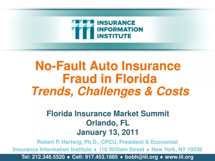 PPT NoFault Auto Insurance Fraud in Florida Trends, Challenges