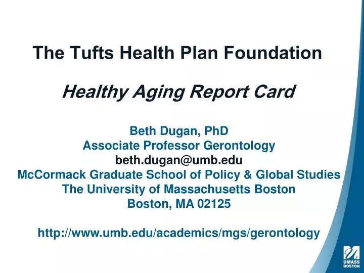 PPT The Tufts Health Plan Foundation Healthy Aging Report Card