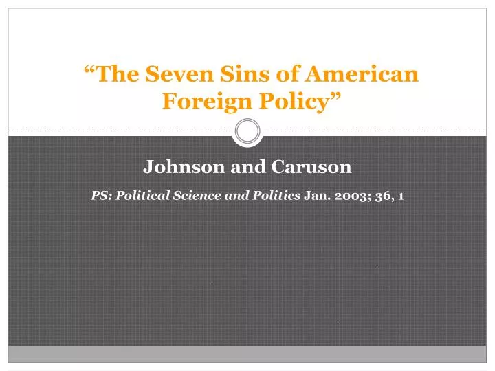 the seven sins of american foreign policy n.