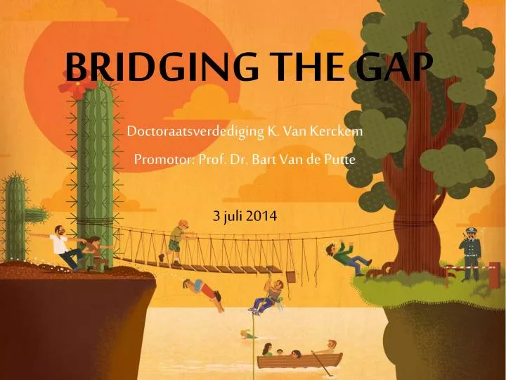 PPT - Bridging the gap PowerPoint Presentation, free download - ID:4498316