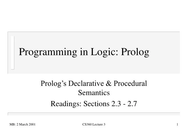 PPT - Programming in Logic: Prolog PowerPoint Presentation, free ...
