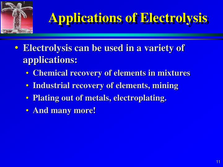 Ppt 17 7 8 Electrolysis And Applications Powerpoint Presentation Id 4499709