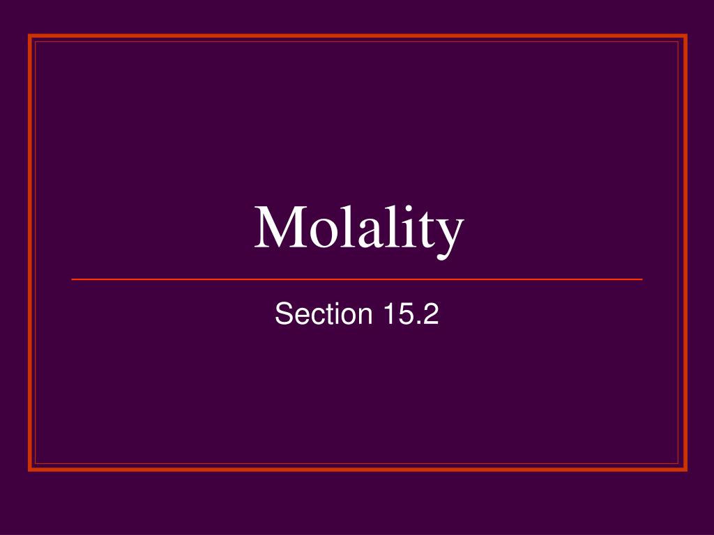 molality