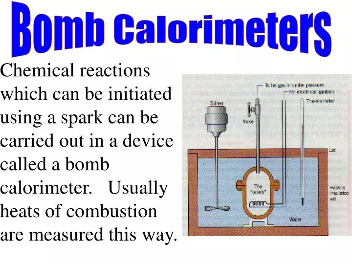 PPT Bomb Calorimeters PowerPoint Presentation, free download ID4499873