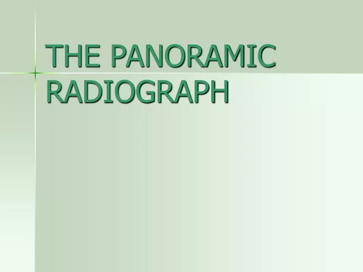 the panoramic radiograph n.