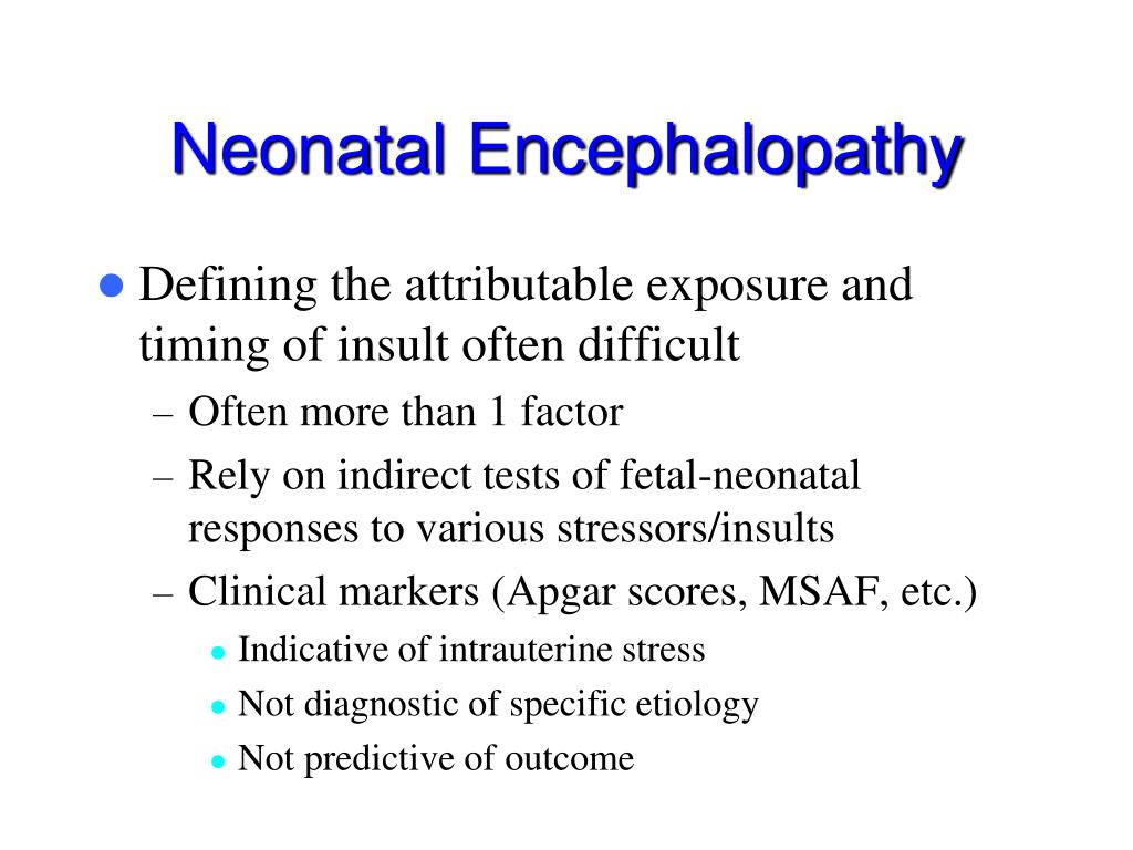 PPT - Neonatal Encephalopathy: The Relationship to Cerebral Palsy