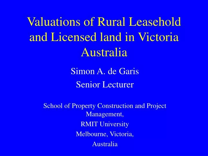 valuations of rural leasehold and licensed land in victoria australia n.