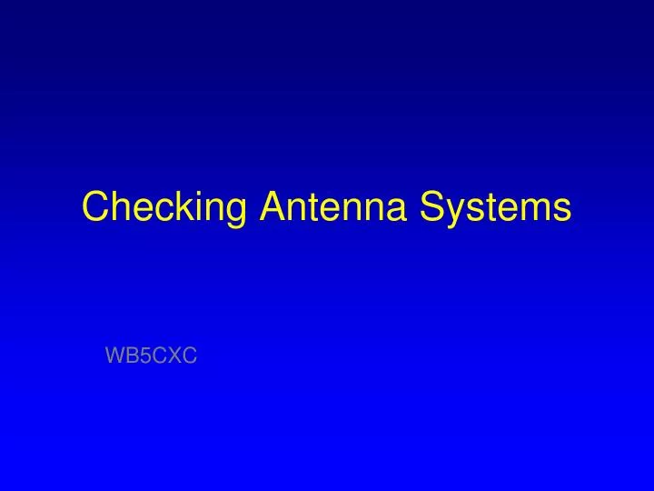 checking antenna systems n.