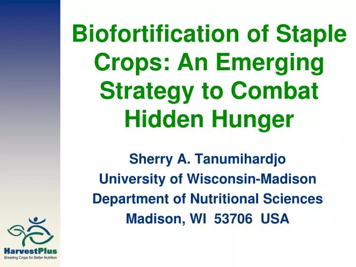 PPT Biofortification of Staple Crops An Emerging Strategy to Combat