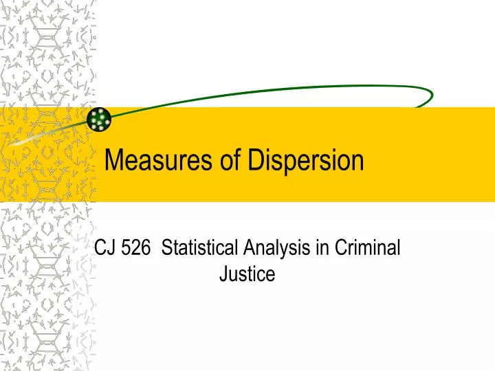 measure of dispersio measure of dispersio
