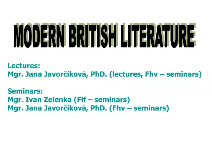 PPT MODERN BRITISH LITERATURE PowerPoint Presentation, free download