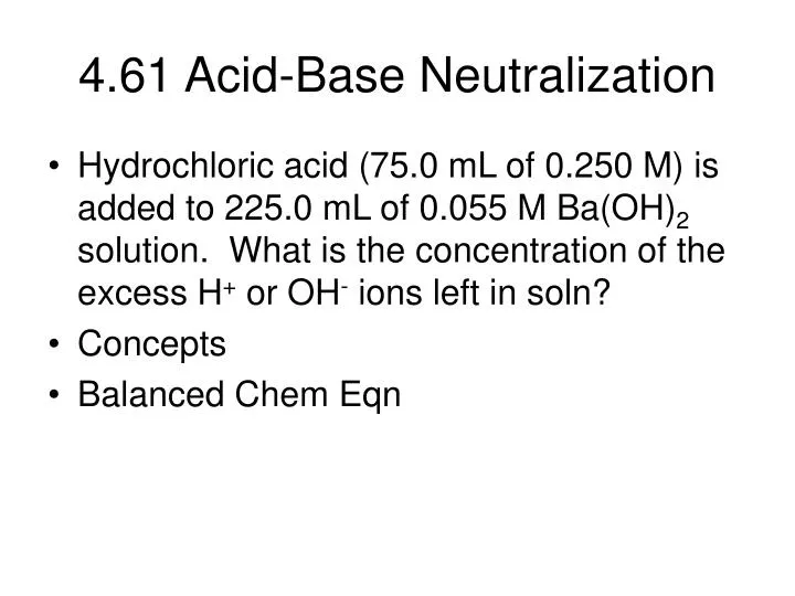 4 61 acid base neutralization n.