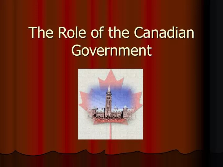 the role of the canadian government n.